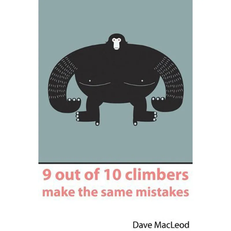 9 out of 10 climbers make the same mistakes
