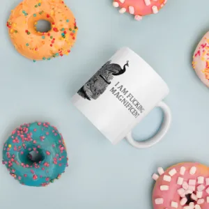 Coffee Mug - I am Fucking Magnificent